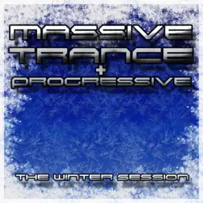 Massive Trance & Progressive - The Winter Session