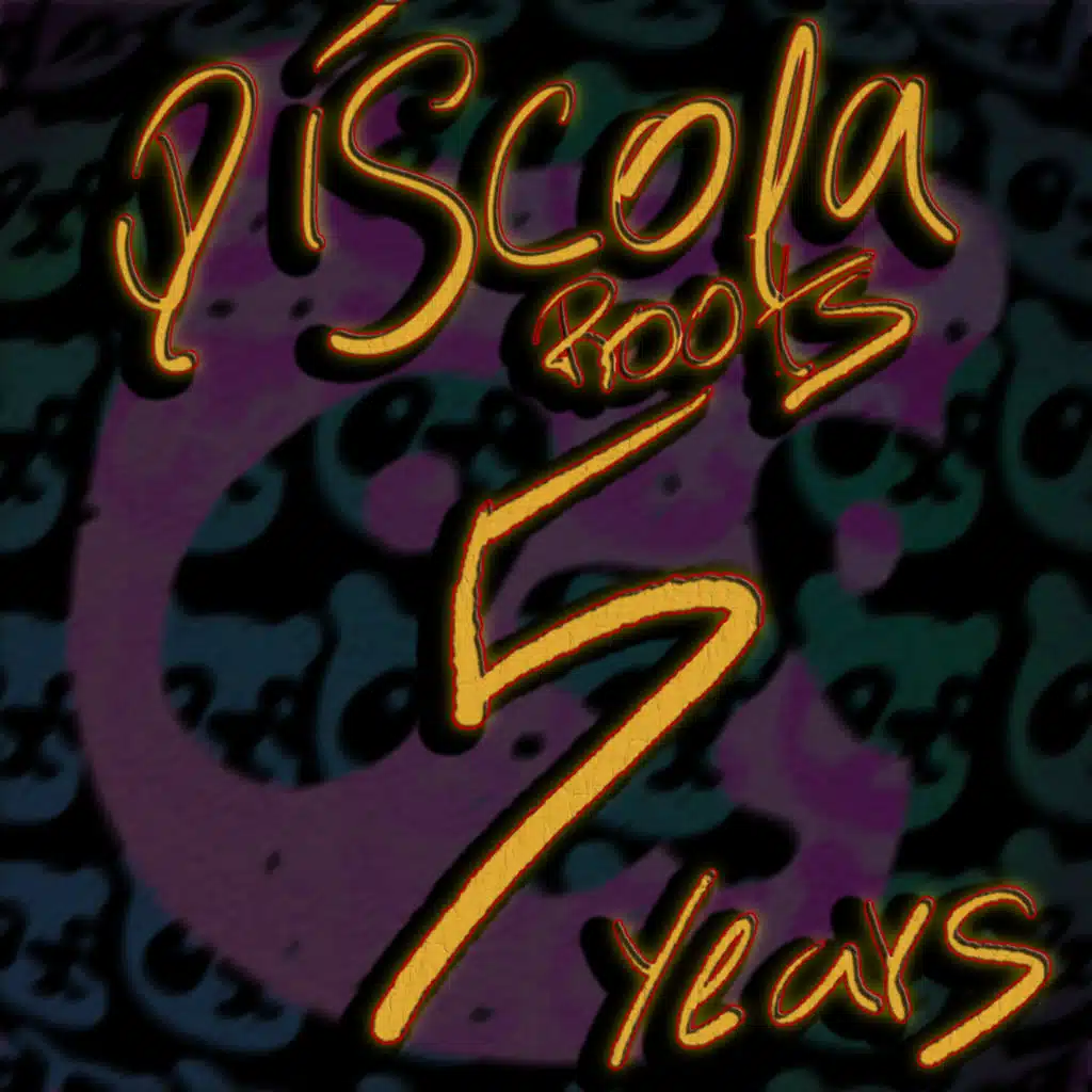 Discola Roots 5 Years