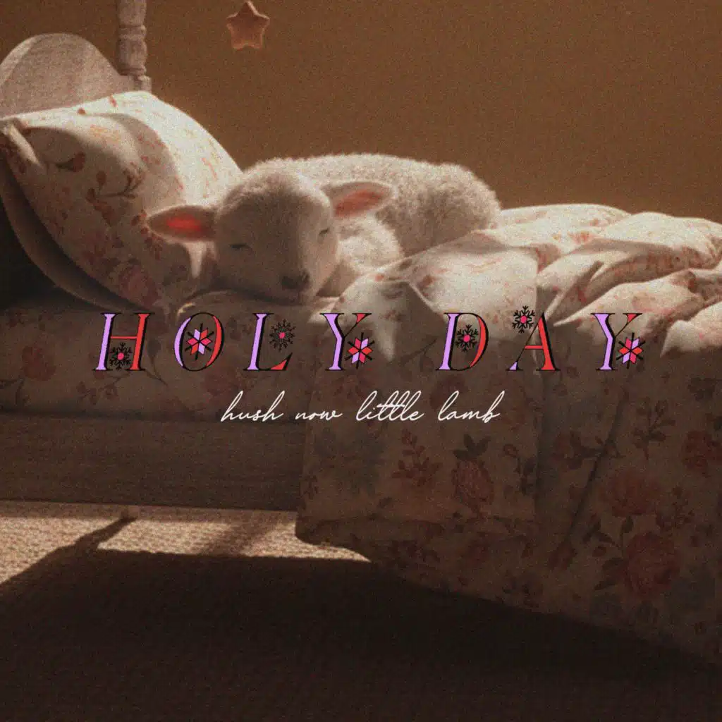 Hush Now Little Lamb