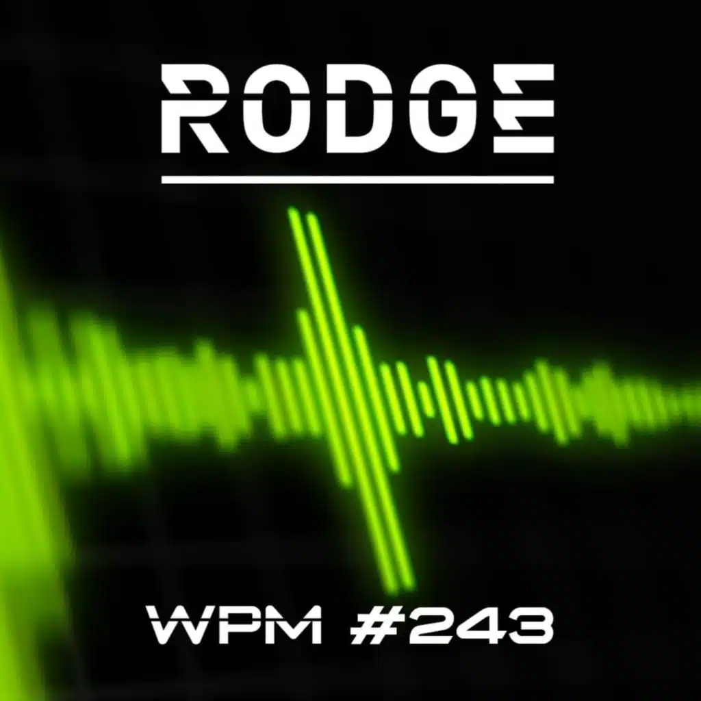 Rodge - WPM (Weekend Power Mix) # 243