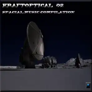 Kraftoptical Spacial Music Compilation, Vol. 2