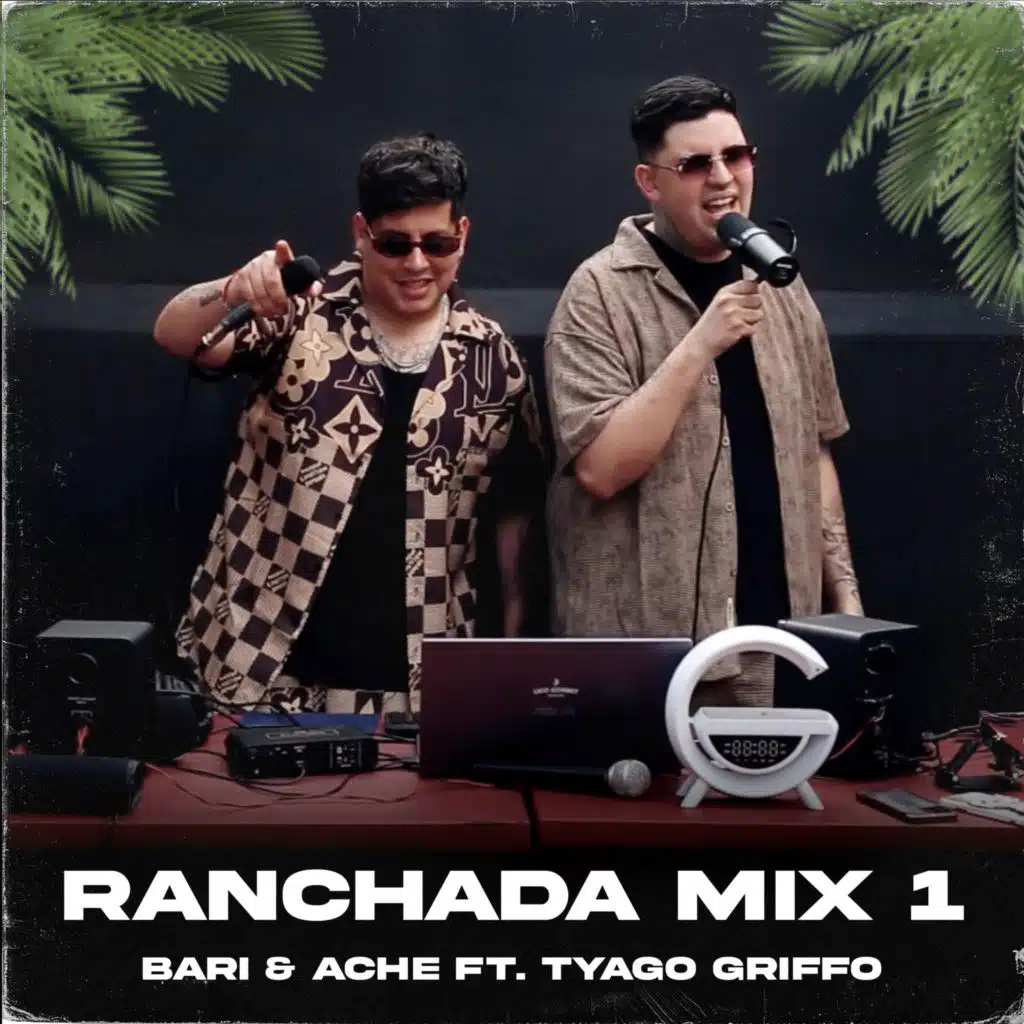 Ranchada Mix #1 : Bellaquita / Maquillaje / Elegí