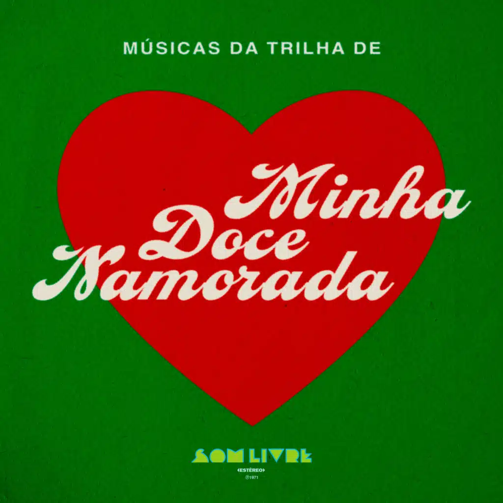 Músicas da Trilha de Minha Doce Namorada