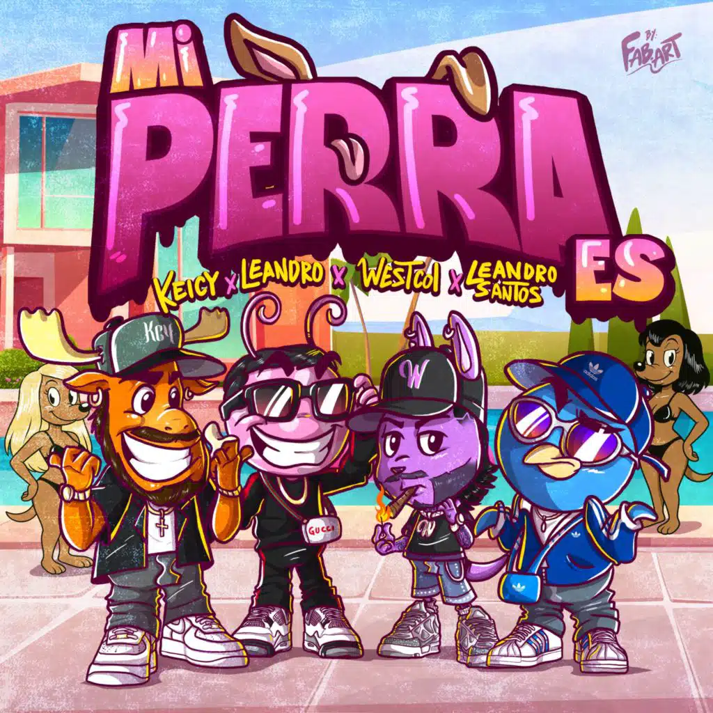 Mi Perra Es (feat. WestCOL, Manix & Kavy Kali)