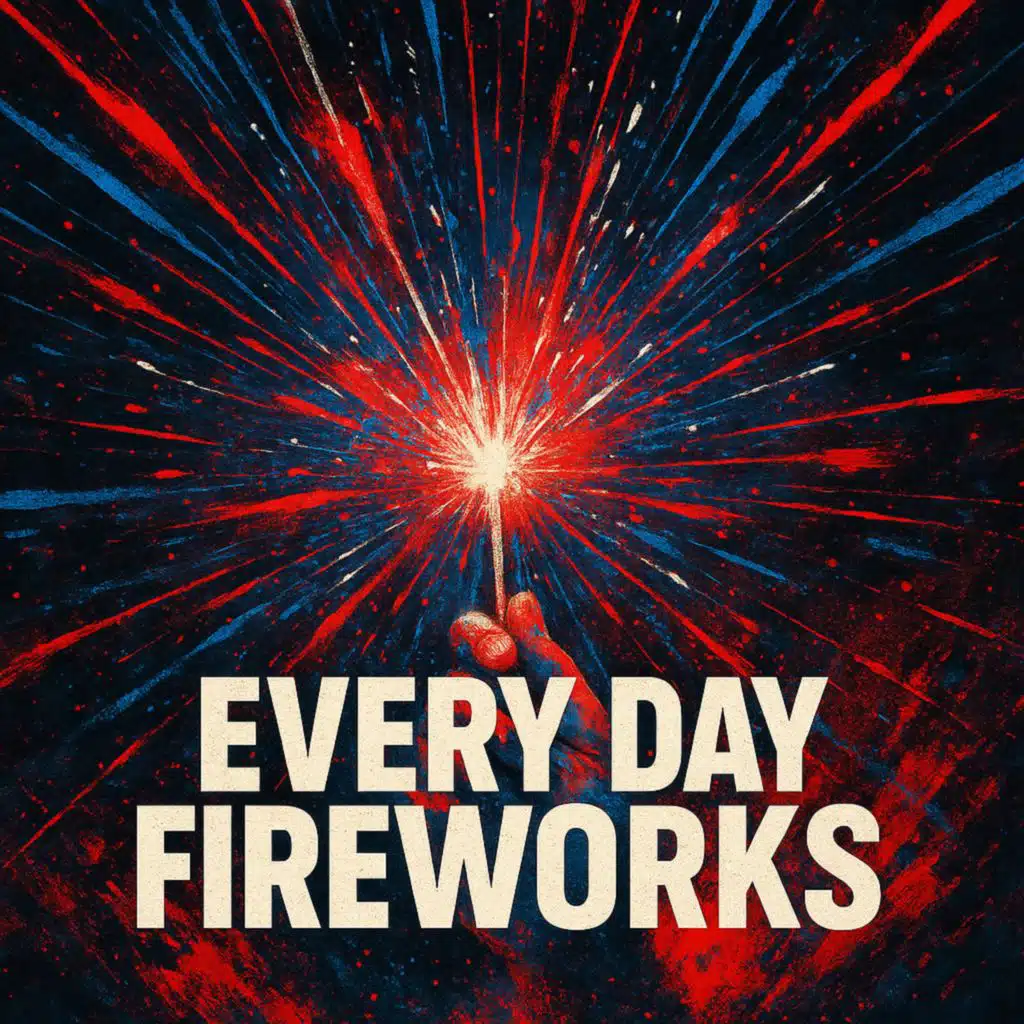 Everyday Fireworks (feat. Johnny)