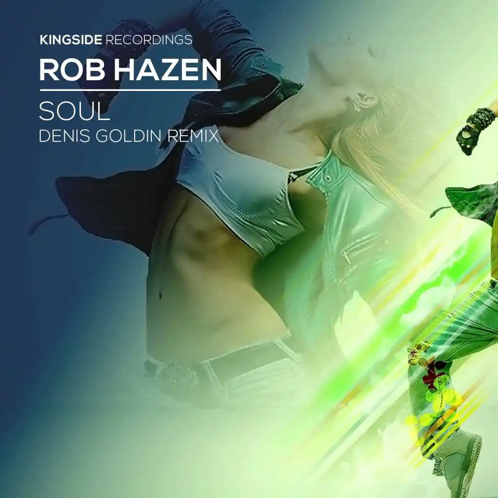 Soul (Denis Goldin Remix - Extended Edit)