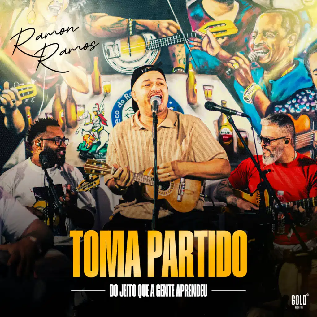 Toma Partido: Do Jeito Que A Gente Aprendeu (Ao Vivo)