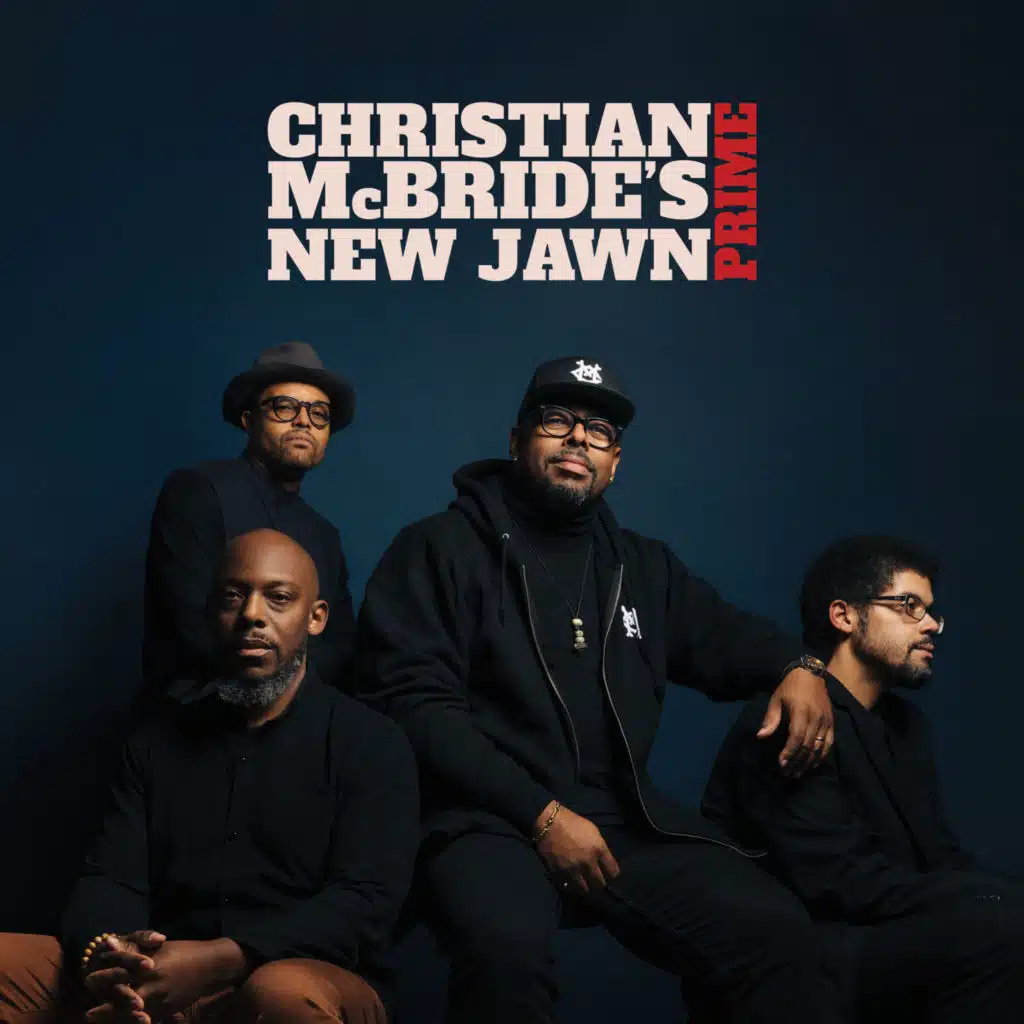 Christian McBride & New Jawn