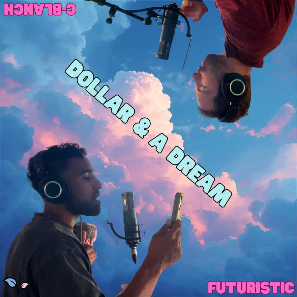 Dollar and a Dream