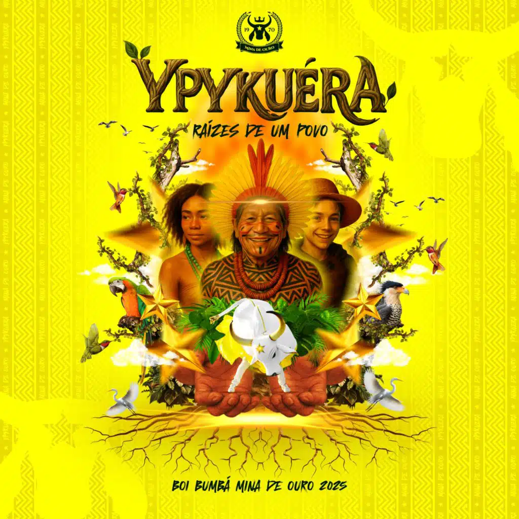 Ypykuéra: Raízes de um Povo