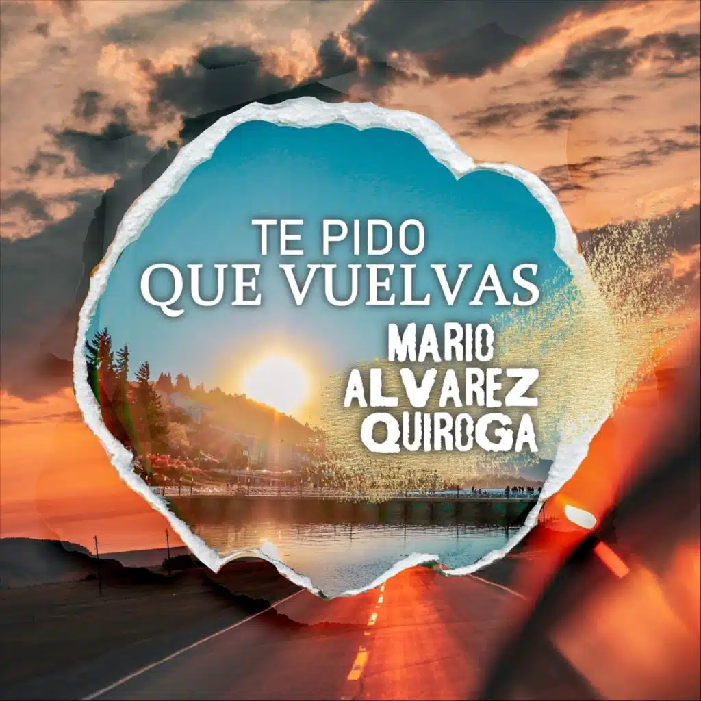 Te Pido Que Vuelvas (feat. Alejo Álvarez Quiroga)