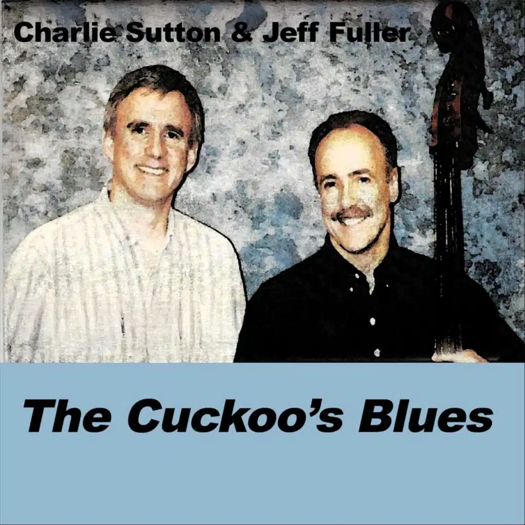 The Cuckoo's Blues
