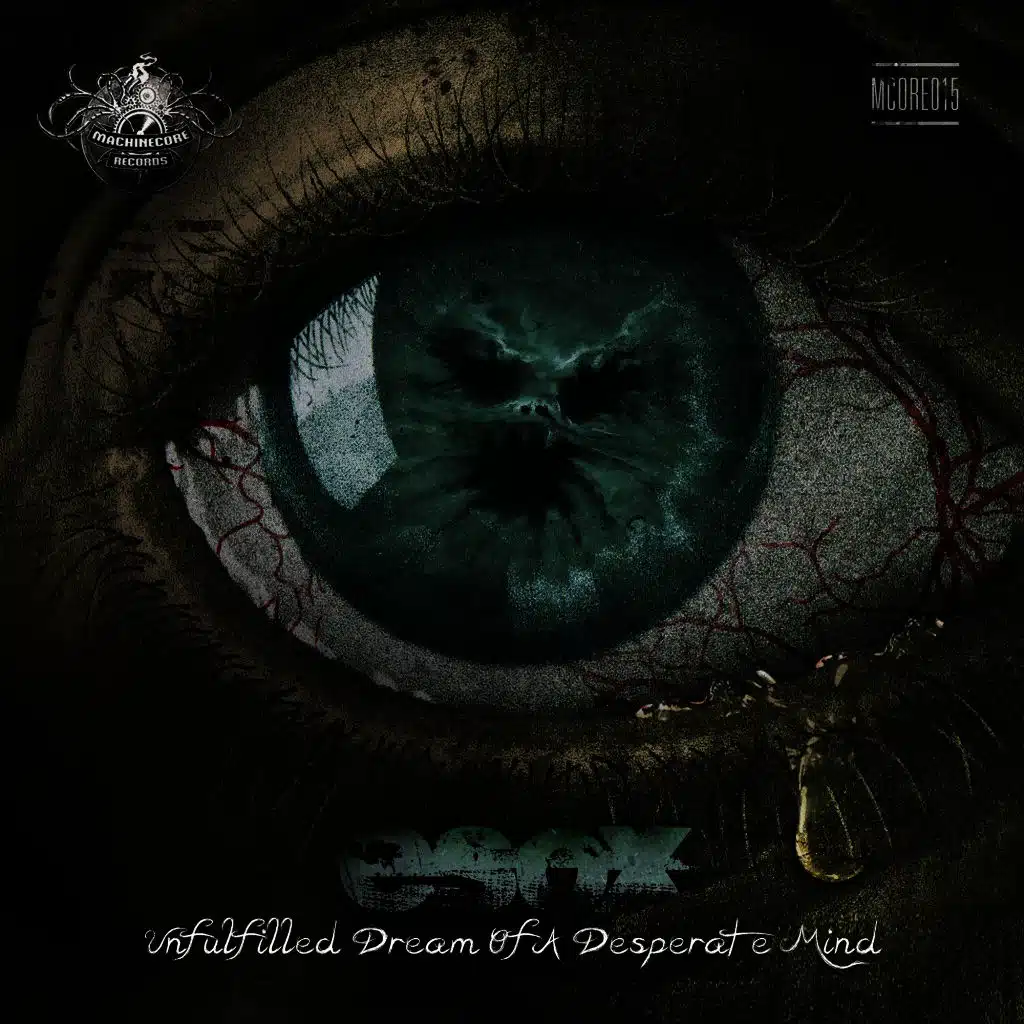 Unfulfilled Dream of a Desperate Mind