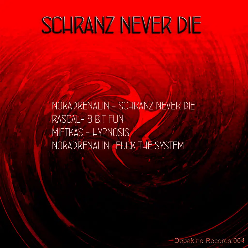 Schranz Never Die