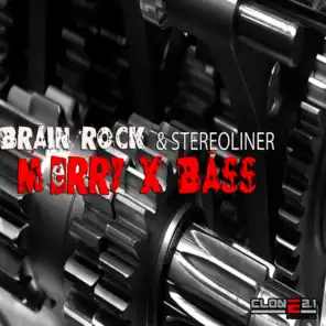 Merry X Bass (Brain Rock X Edit)