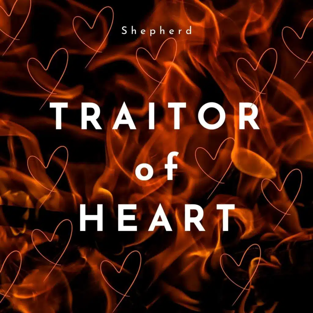 Traitor of Heart