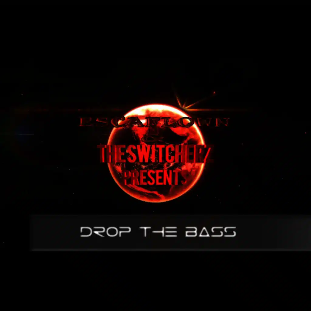 Drop the Bass
