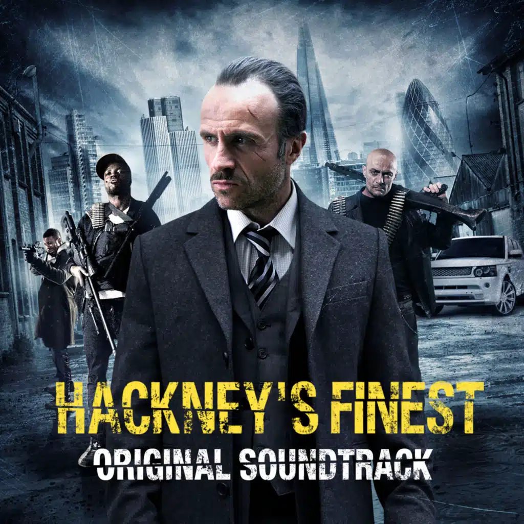 Hackney's Finest (Original Soundtrack)