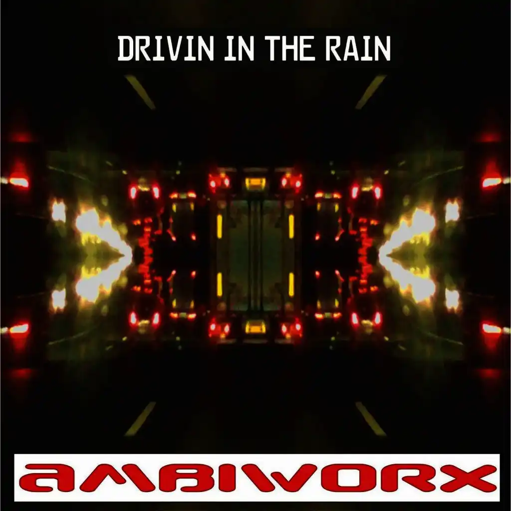 Drivin' in the Rain