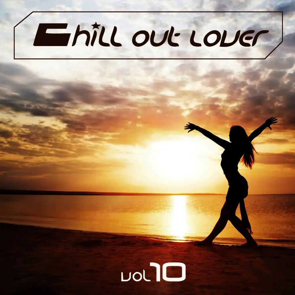 Chill out Lover, Vol. 10