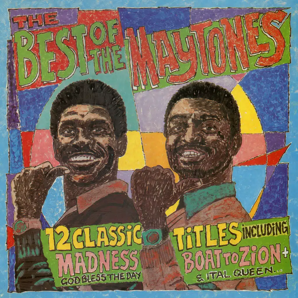 The Best of the Maytones (Bonus Track Version)