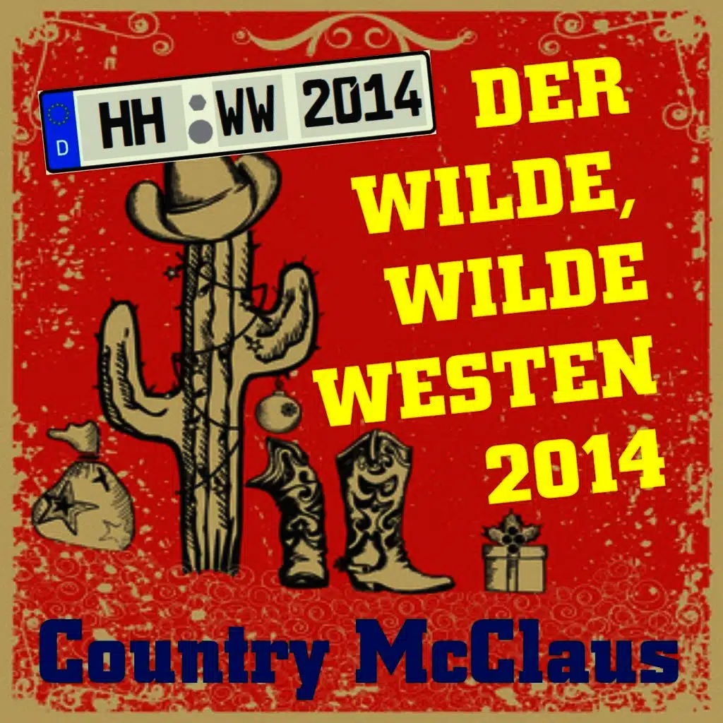 Der wilde, wilde Westen (Album-Version 2014)