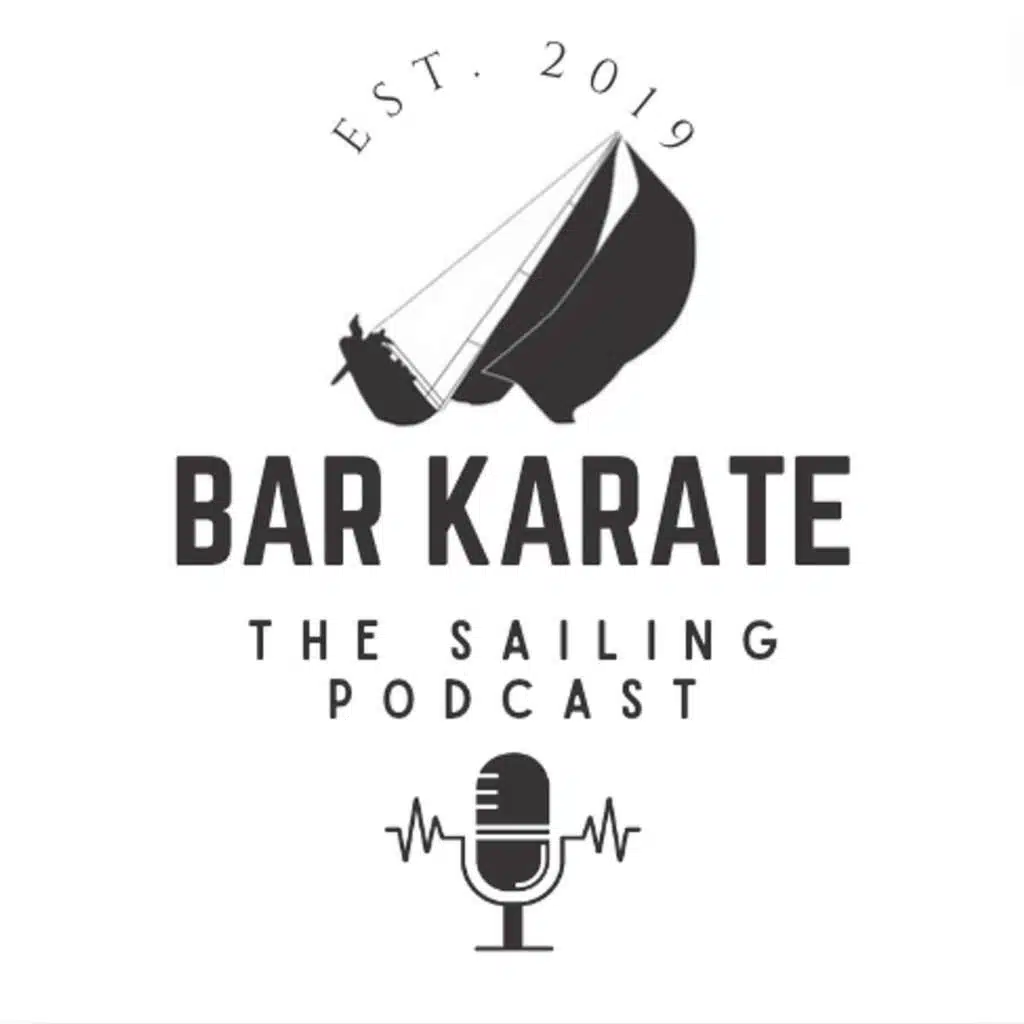 Bar Karate - the Sailing Podcast, Ep330, The Sharpie with Jesse Mitton