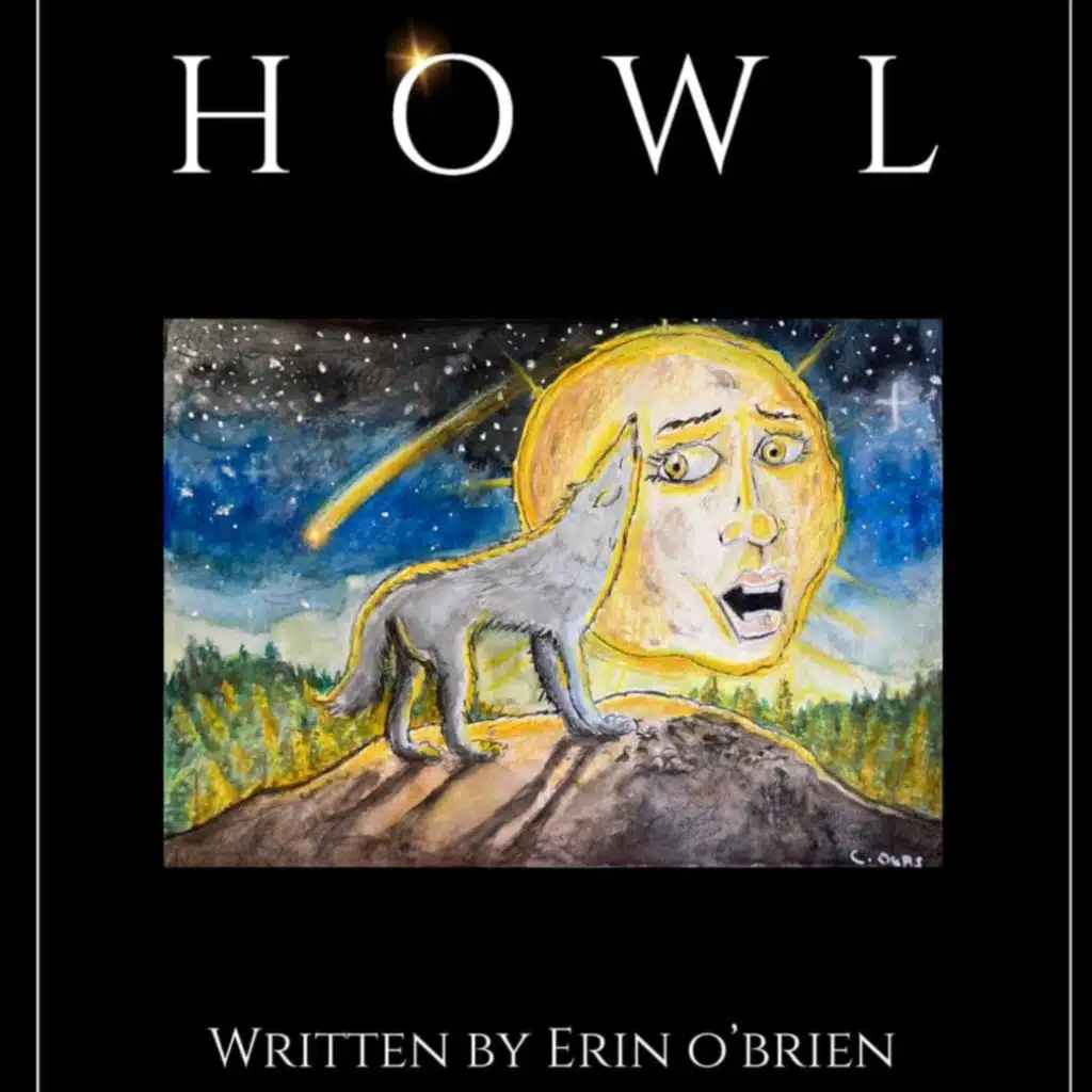 Howl by Erin O’Brien