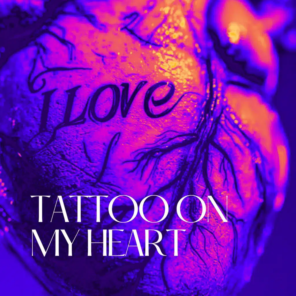 Tattoo on My Heart