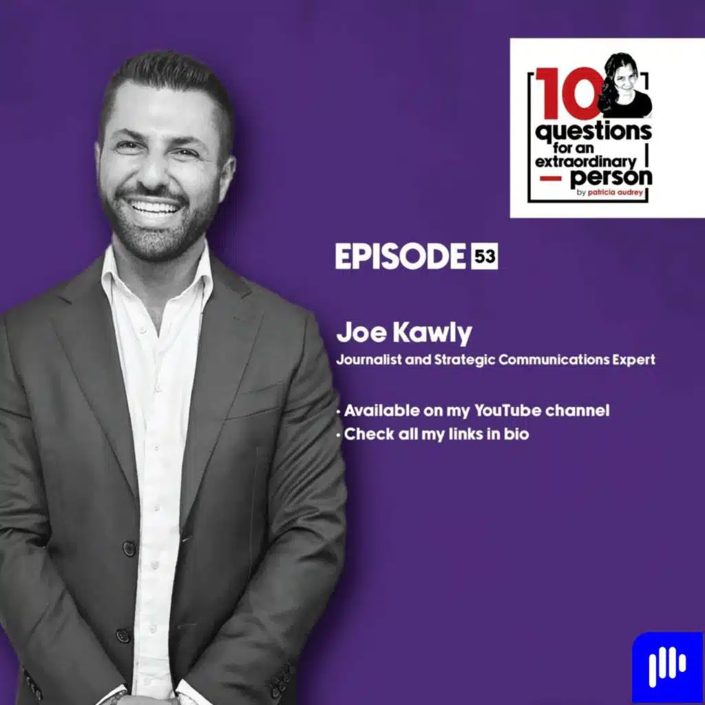 Joe Kawly:nJournalist and Strategic Communications Expert