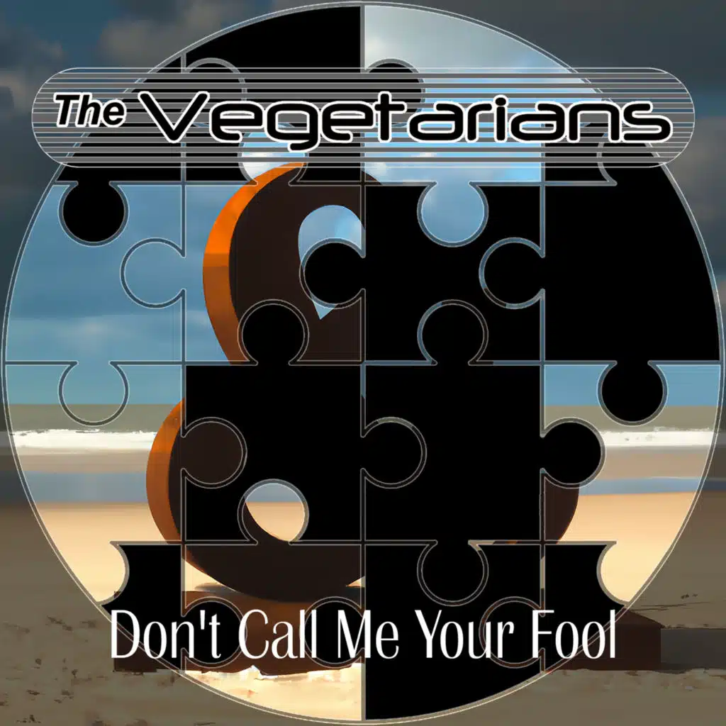 Don't Call Me Your Fool