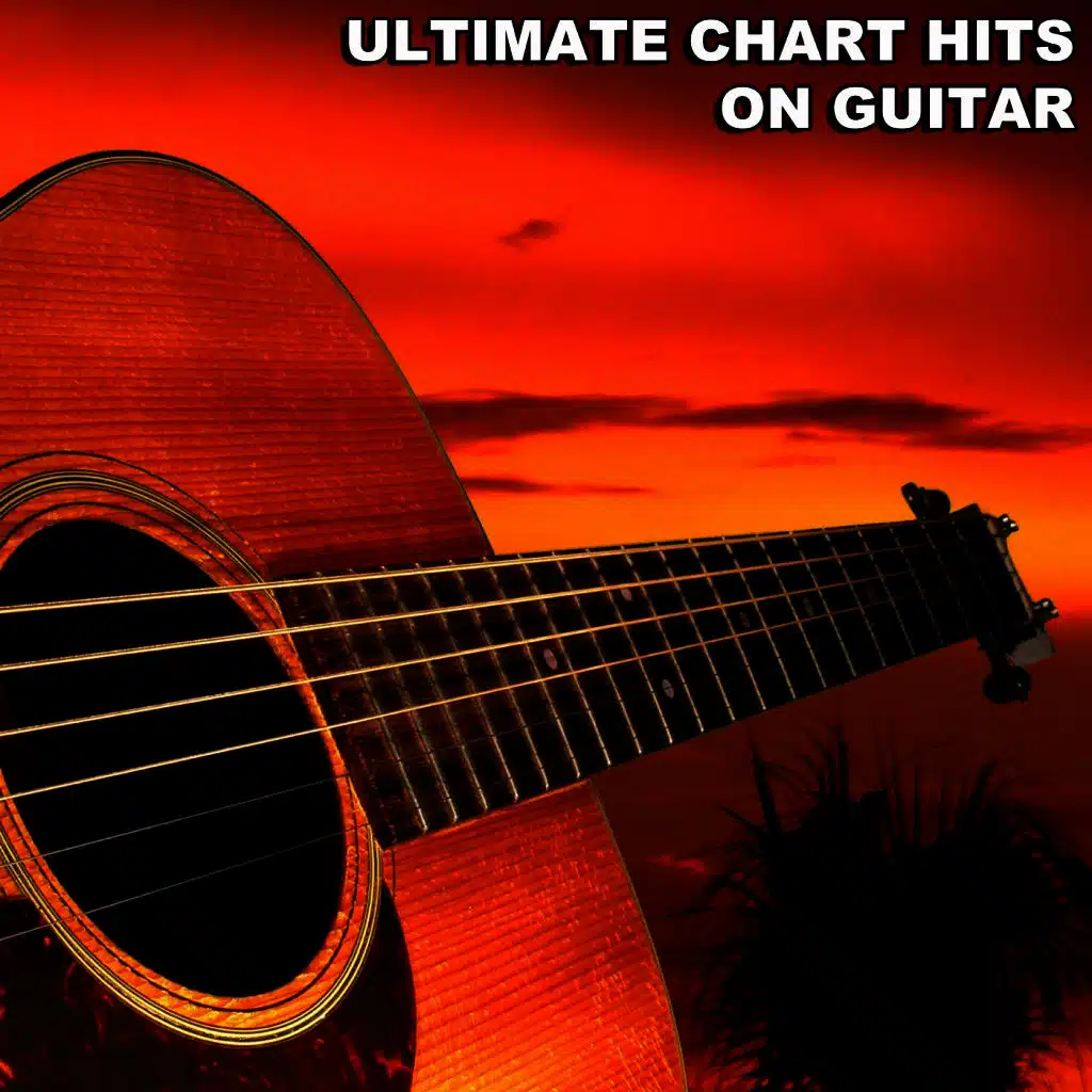 Ultimate Chart Hits on Guitar