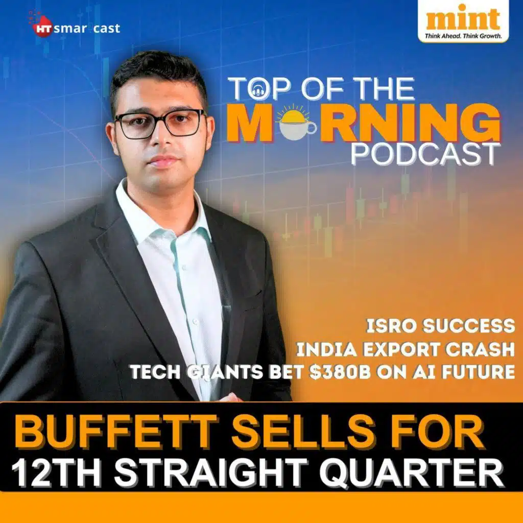 ISRO's Heaviest Satellite Launch | Buffett Sells for 12th Straight Quarter | Canada Courts India to Ditch US