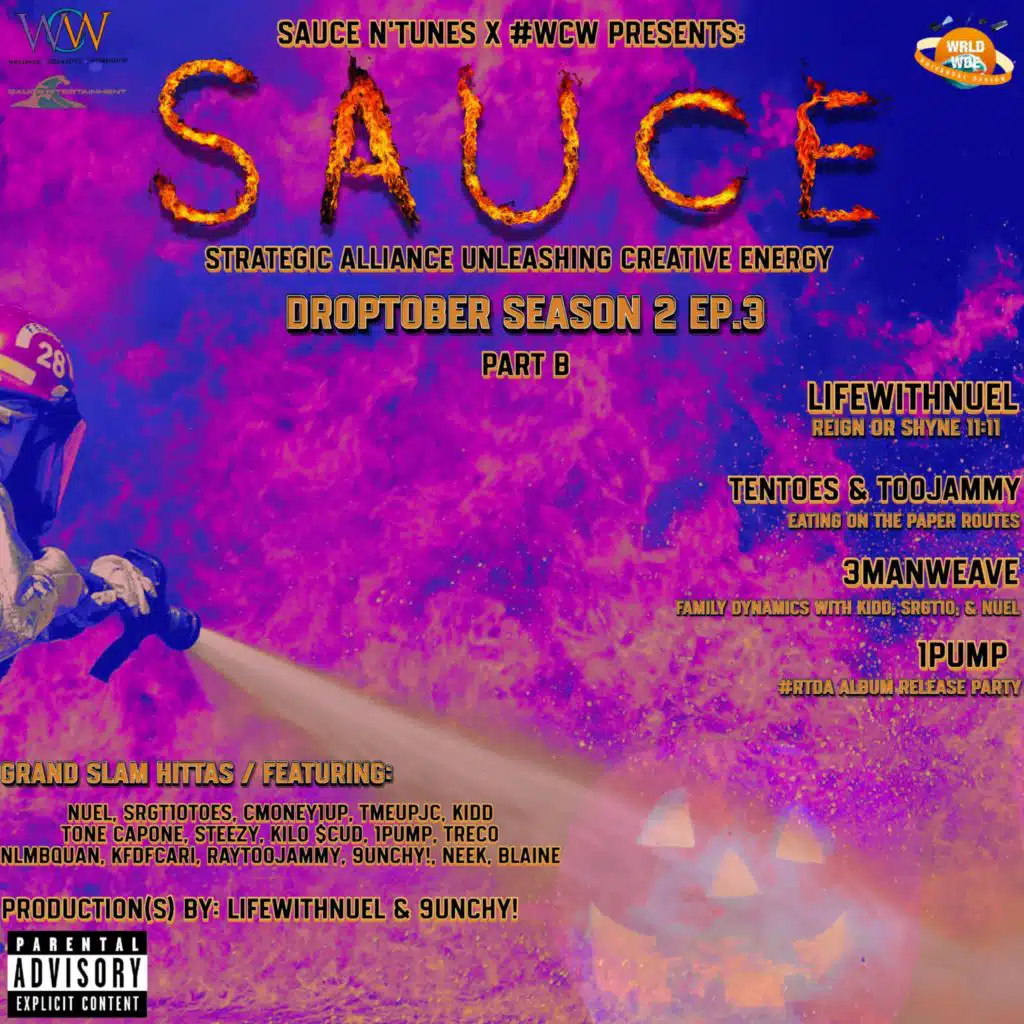 DROPTOBER SZN 2 EP.3 (Part B) SAUCE N'T
