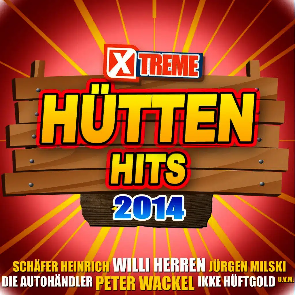 Xtreme Hütten Hits 2014