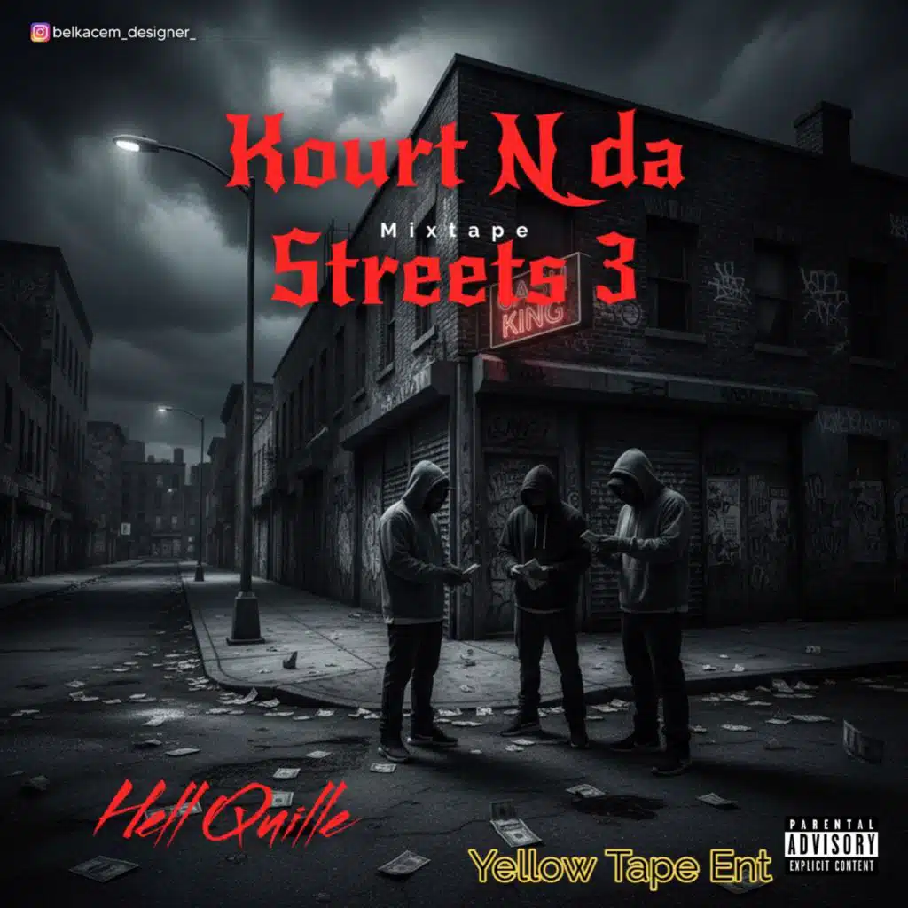 Kourt n da Streets 3