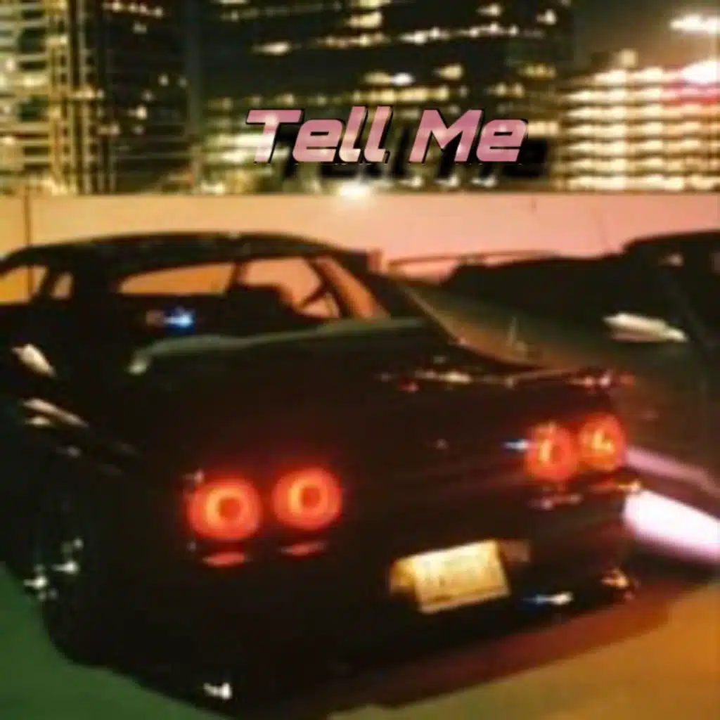 Tell Me (Sample)