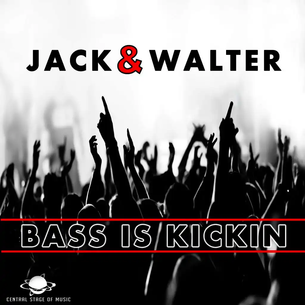 Bass Is Kickin (Radio Edit)