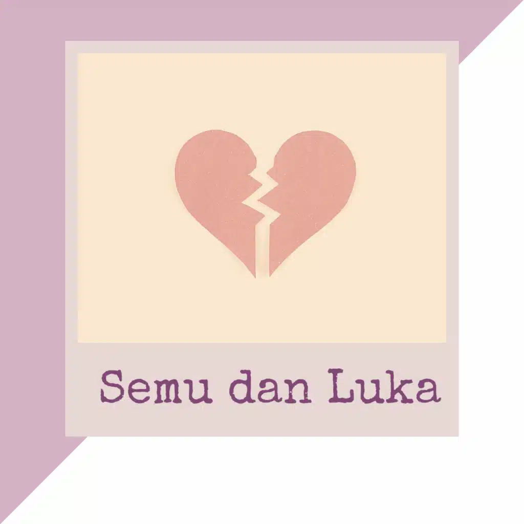 Semu dan Luka