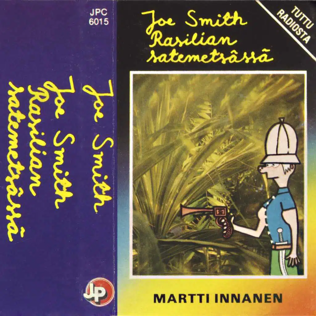 Joe Smith Rasilian Satemetsässä