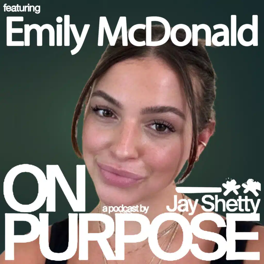 Neuroscientist Emily McDonald: #1 Science-Based Hack to Rewire Your Brain to ACTUALLY Manifest the Life You Want