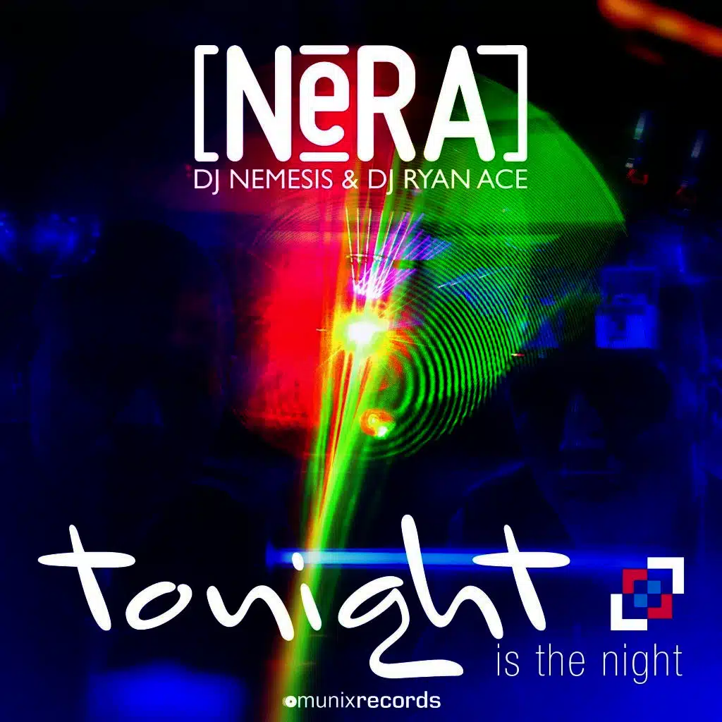 Tonight Is the Night (NeoTune! Remix)