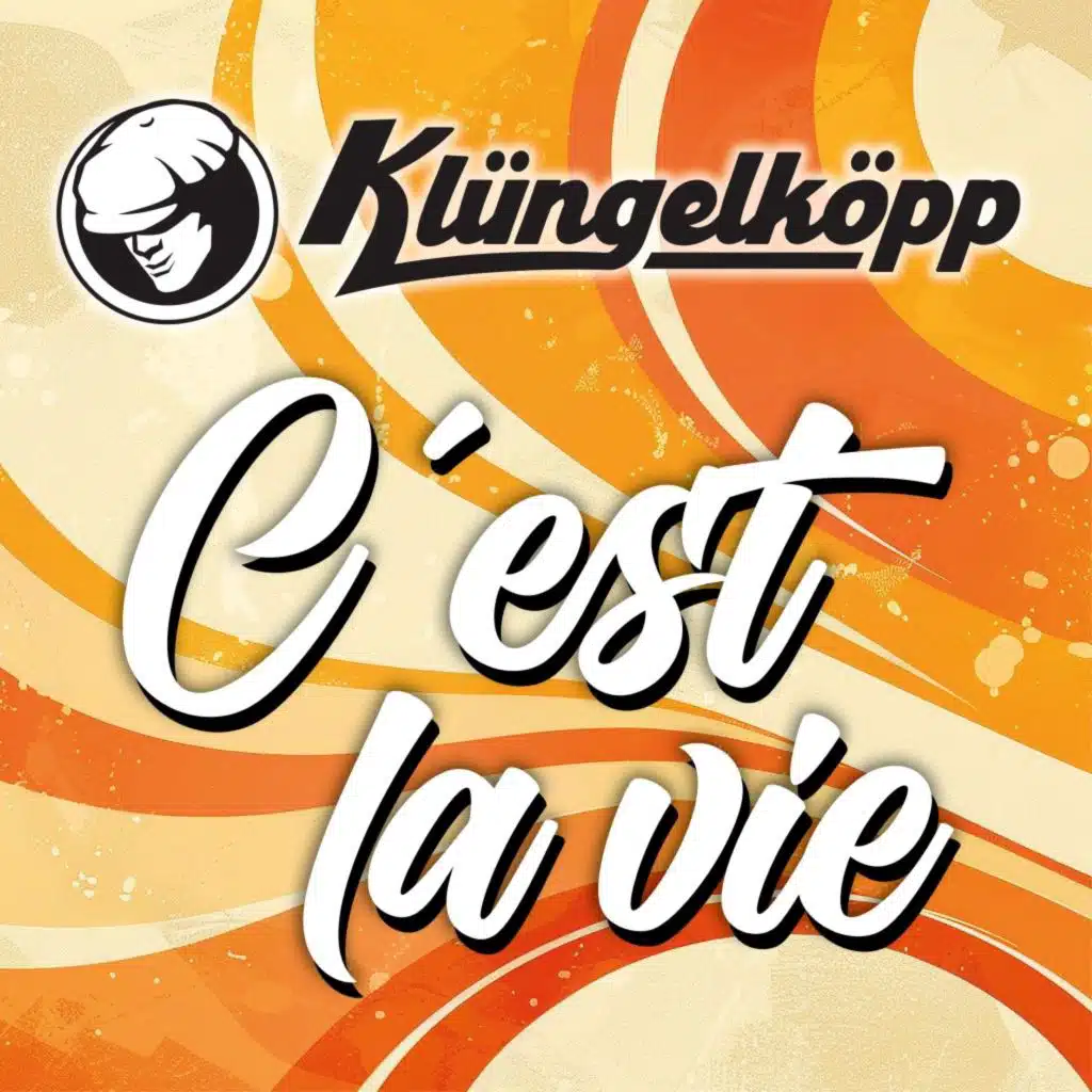 C'est la vie