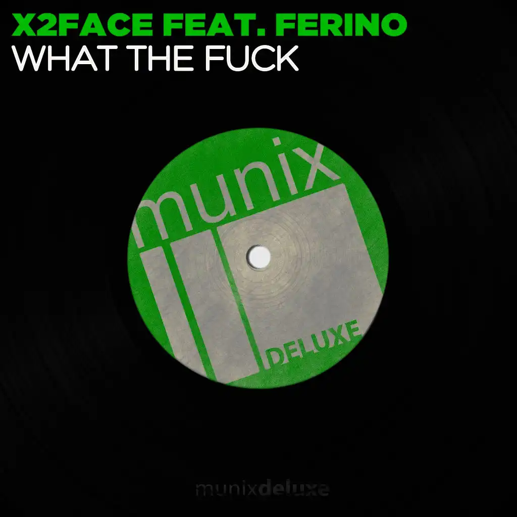 What the Fuck (Radio Edit)