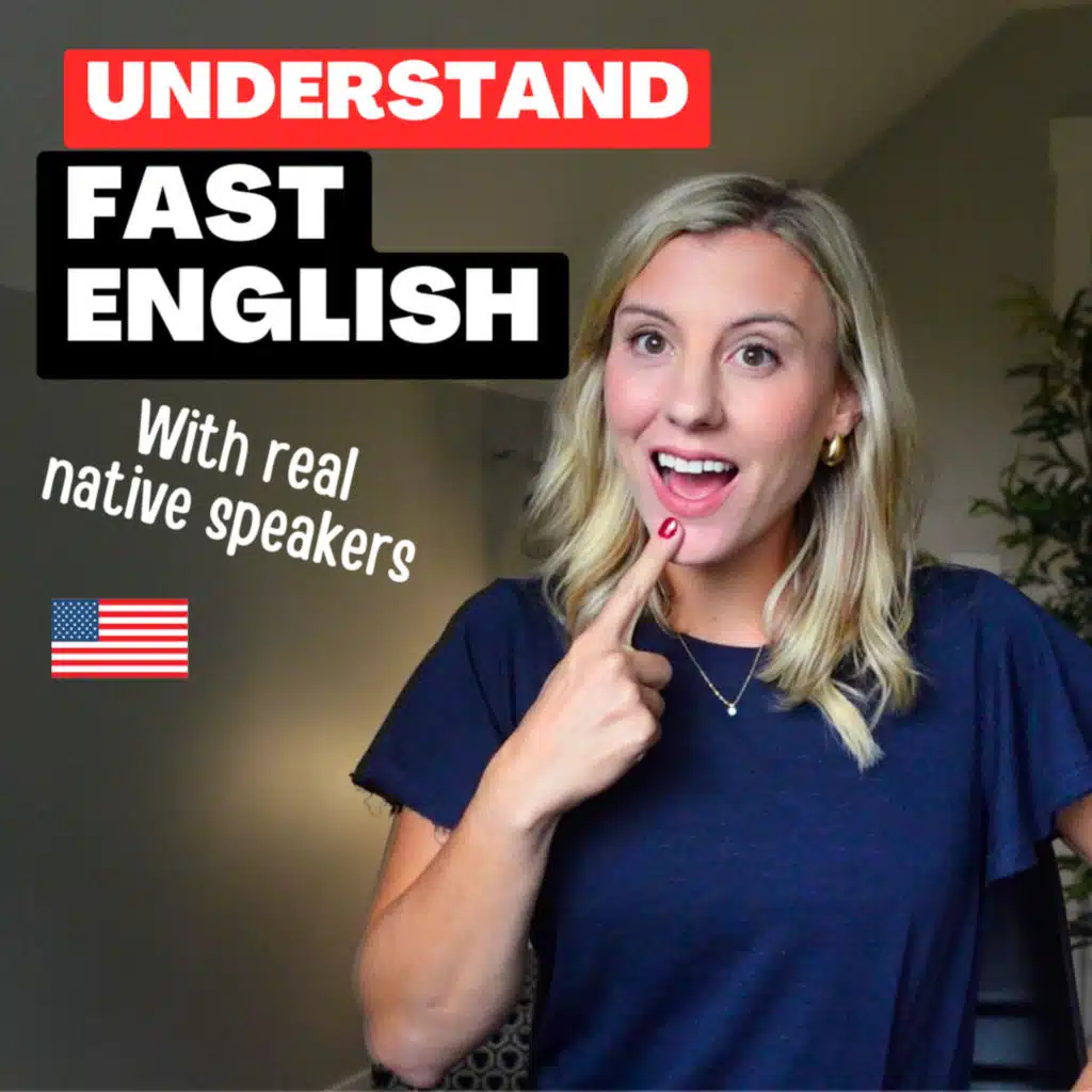 Understand FAST Native English with Real Podcast Conversations
