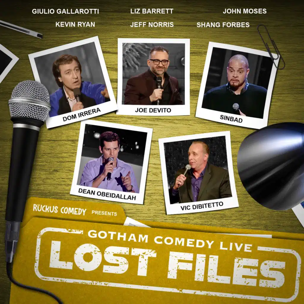Ruckus Comedy Presents: Gotham Comedy Live - Lost Files, Vol. 4