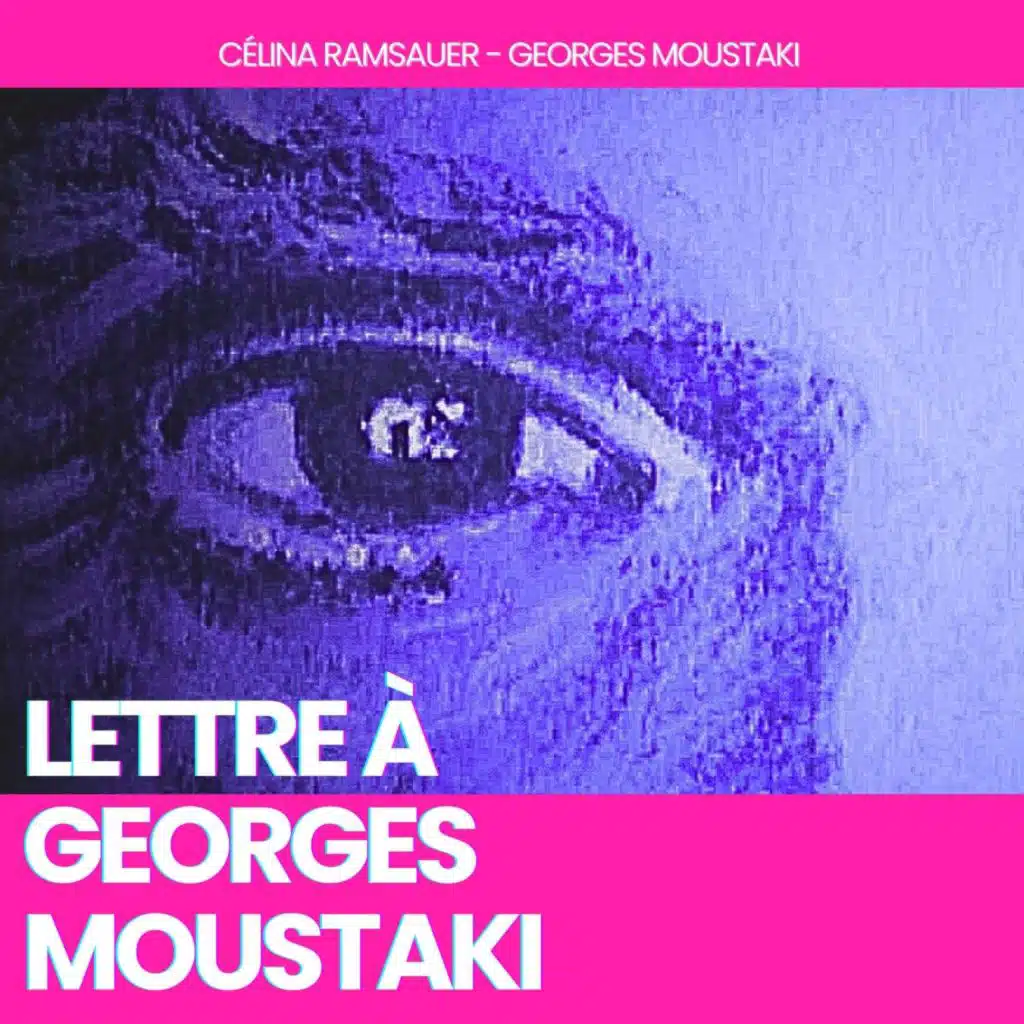 Lettre à Georges Moustaki