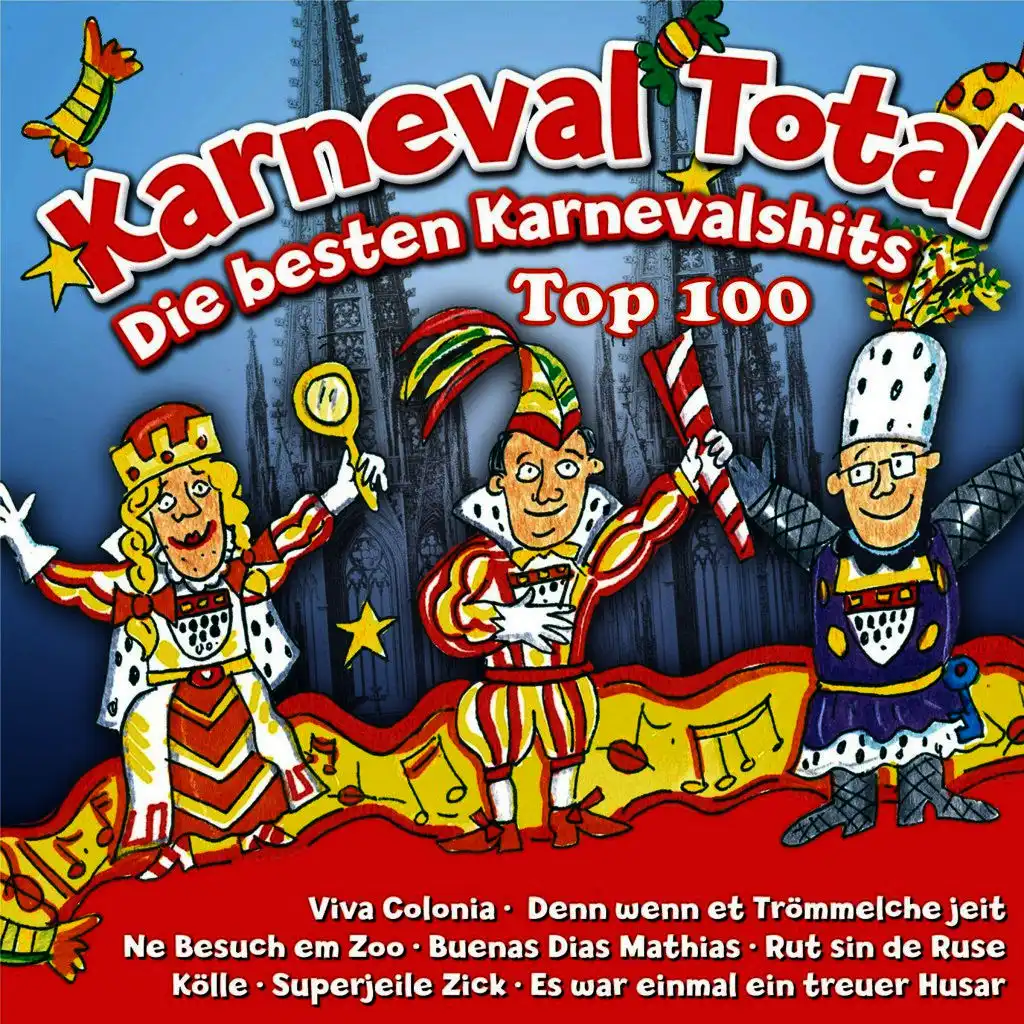 Karneval Total - Die besten Karnevalshits Top 100