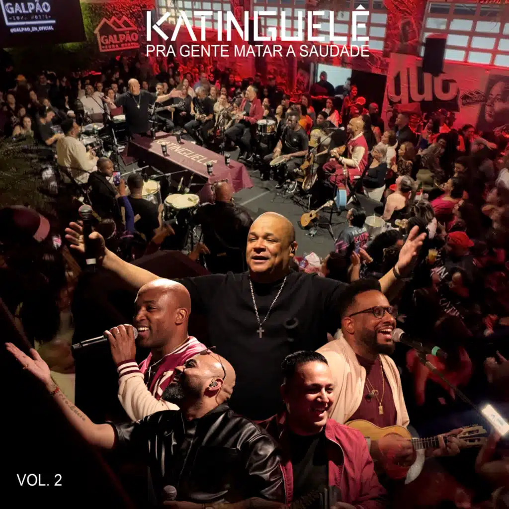 Pra Gente Matar a Saudade, Vol. 2 (Ao Vivo)