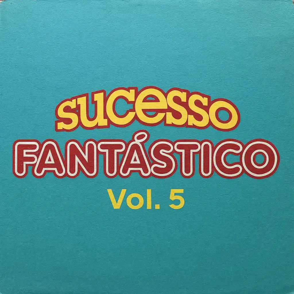 Sucesso Fantástico, Vol. 5